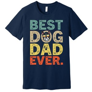 Funny Fathers Day For Dad Boston Terrier Best Dog Dad Ever Premium T-Shirt