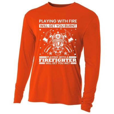 Funny Firefighter Departt Fire Quote Fire Rescue Gift Cooling Performance Long Sleeve Crew