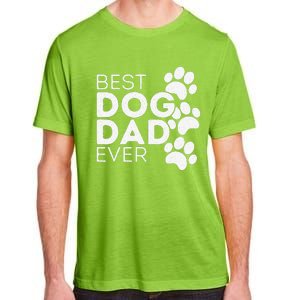 Funny Fathers Day Gift Idea Best Dog Dad Ever Adult ChromaSoft Performance T-Shirt