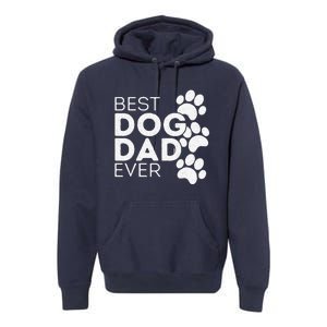 Funny Fathers Day Gift Idea Best Dog Dad Ever Premium Hoodie