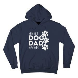 Funny Fathers Day Gift Idea Best Dog Dad Ever Tall Hoodie