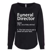 Funny Funeral Director Designs Men Women Mortuary Morticians Womens California Wash Sweatshirt