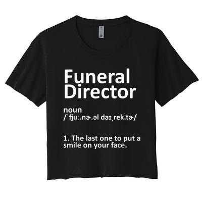 Funny Funeral Director Designs Men Women Mortuary Morticians Women's Crop Top Tee