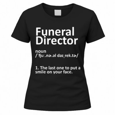 Funny Funeral Director Designs Men Women Mortuary Morticians Women's T-Shirt