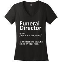 Funny Funeral Director Designs Men Women Mortuary Morticians Women's V-Neck T-Shirt