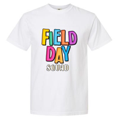 Field Fun Day Squad School Trip Vibes Teachers Gift Garment-Dyed Heavyweight T-Shirt