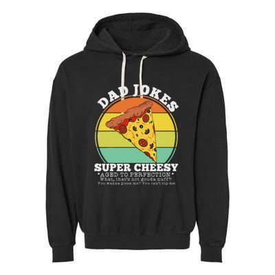 Funny FatherS Day Cheesy Dad Joke Pizza Garment-Dyed Fleece Hoodie