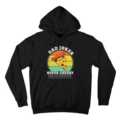 Funny FatherS Day Cheesy Dad Joke Pizza Hoodie