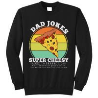 Funny FatherS Day Cheesy Dad Joke Pizza Sweatshirt