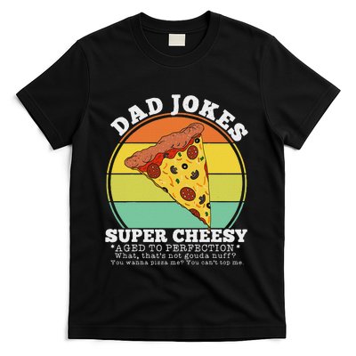 Funny FatherS Day Cheesy Dad Joke Pizza T-Shirt