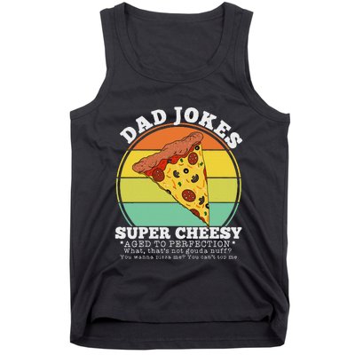 Funny FatherS Day Cheesy Dad Joke Pizza Tank Top