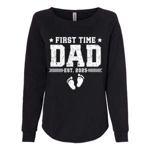 First FatherS Day First Time Dad Est. 2025 Dadtobe Womens California Wash Sweatshirt