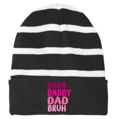 Funny Fathers Day Dada Daddy Dad Bruh Striped Beanie with Solid Band