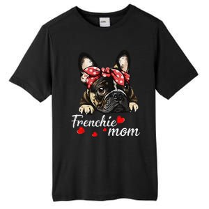 Funny Frenchie Dog Mom French Bulldog Mom Love Mothers Day Tall Fusion ChromaSoft Performance T-Shirt