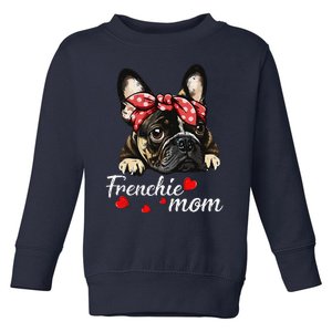 Funny Frenchie Dog Mom French Bulldog Mom Love Mothers Day Toddler Sweatshirt