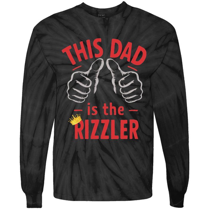 Funny Fathers Day W Rizz Rizzler The Rizz God This Guy Tie-Dye Long Sleeve Shirt