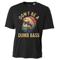 Funny Fishing DonT Be A Dumb Bass Vintage Retro Cooling Performance Crew T-Shirt