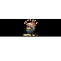 Funny Fishing DonT Be A Dumb Bass Vintage Retro Bumper Sticker