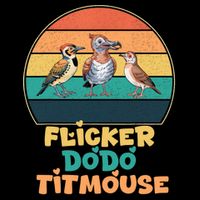 Funny Flicker Dodo Titmouse Bird Watch Nature Lover  7-Panel Snapback Hat