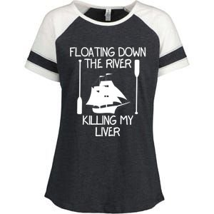 Funny Floating Down The River Killing My Liver Adventurers Gift Enza Ladies Jersey Colorblock Tee