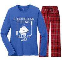 Funny Floating Down The River Killing My Liver Adventurers Gift Women's Long Sleeve Flannel Pajama Set 