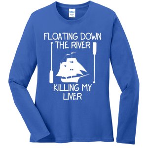 Funny Floating Down The River Killing My Liver Adventurers Gift Ladies Long Sleeve Shirt