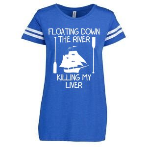 Funny Floating Down The River Killing My Liver Adventurers Gift Enza Ladies Jersey Football T-Shirt