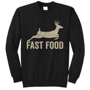 Fast Food Deer Hunter Hunting Sweatshirt