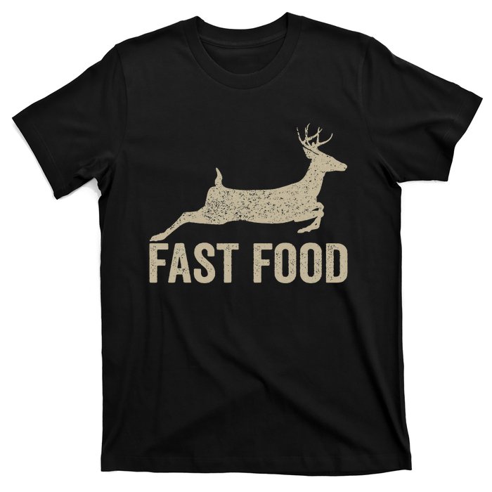 Fast Food Deer Hunter Hunting T-Shirt