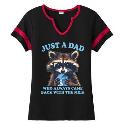 Funny Fathers Day Just A Dad Who Always Came Back With The Milk Raccoon Ladies Halftime Notch Neck Tee