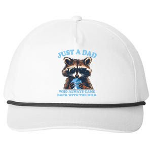 Funny Fathers Day Just A Dad Who Always Came Back With The Milk Raccoon Snapback Five-Panel Rope Hat