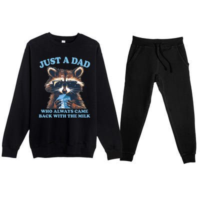 Funny Fathers Day Just A Dad Who Always Came Back With The Milk Raccoon Premium Crewneck Sweatsuit Set