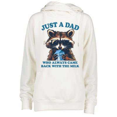 Funny Fathers Day Just A Dad Who Always Came Back With The Milk Raccoon Womens Funnel Neck Pullover Hood