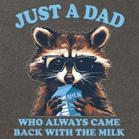 Funny Fathers Day Just A Dad Who Always Came Back With The Milk Raccoon Cotton Canvas Backpack