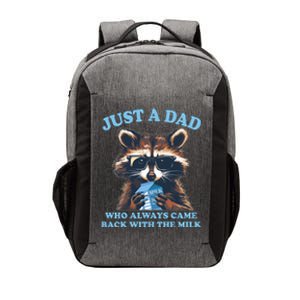 Funny Fathers Day Just A Dad Who Always Came Back With The Milk Raccoon Vector Backpack