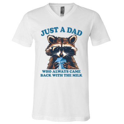 Funny Fathers Day Just A Dad Who Always Came Back With The Milk Raccoon V-Neck T-Shirt