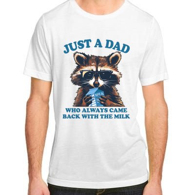 Funny Fathers Day Just A Dad Who Always Came Back With The Milk Raccoon Adult ChromaSoft Performance T-Shirt