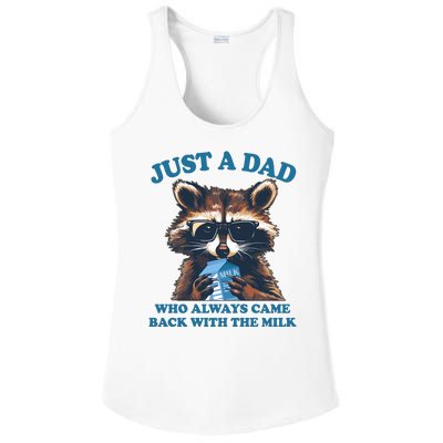 Funny Fathers Day Just A Dad Who Always Came Back With The Milk Raccoon Ladies PosiCharge Competitor Racerback Tank