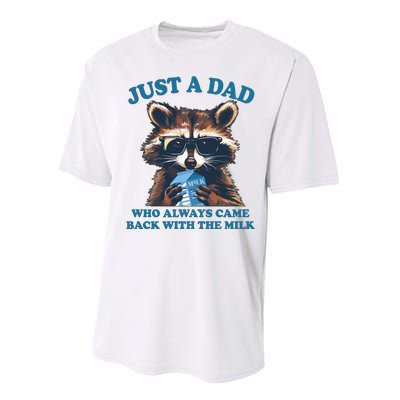 Funny Fathers Day Just A Dad Who Always Came Back With The Milk Raccoon Performance Sprint T-Shirt