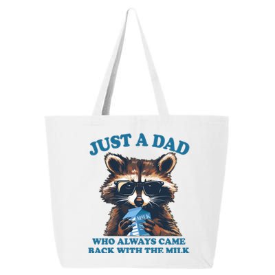 Funny Fathers Day Just A Dad Who Always Came Back With The Milk Raccoon 25L Jumbo Tote