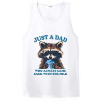 Funny Fathers Day Just A Dad Who Always Came Back With The Milk Raccoon PosiCharge Competitor Tank