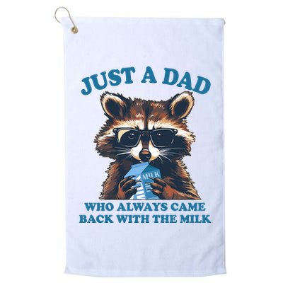 Funny Fathers Day Just A Dad Who Always Came Back With The Milk Raccoon Golf Towel