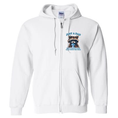 Funny Fathers Day Just A Dad Who Always Came Back With The Milk Raccoon Full Zip Hoodie