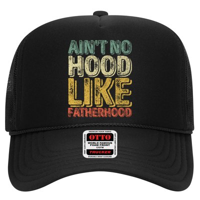 Funny Fathers Day Gift Aint No Hood Like Fatherhood Gift Trucker Hat