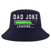 Funny Father's Day Gift Father Present Dad Joke Loading Cool Comfort Performance Bucket Hat