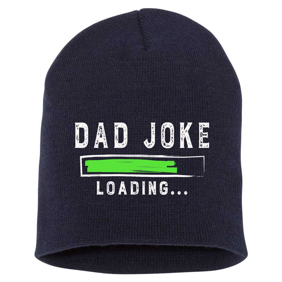 Funny Father's Day Gift Father Present Dad Joke Loading Short Acrylic Beanie