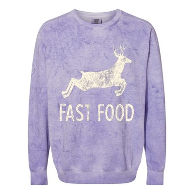 Fast Food Deer Rude Offensive Gifts For Hunters Colorblast Crewneck Sweatshirt