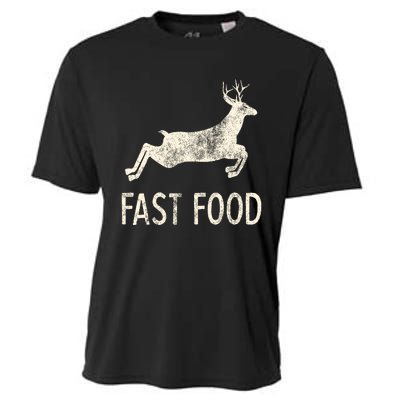 Fast Food Deer Rude Offensive Gifts For Hunters Cooling Performance Crew T-Shirt