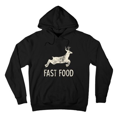 Fast Food Deer Rude Offensive Gifts For Hunters Hoodie