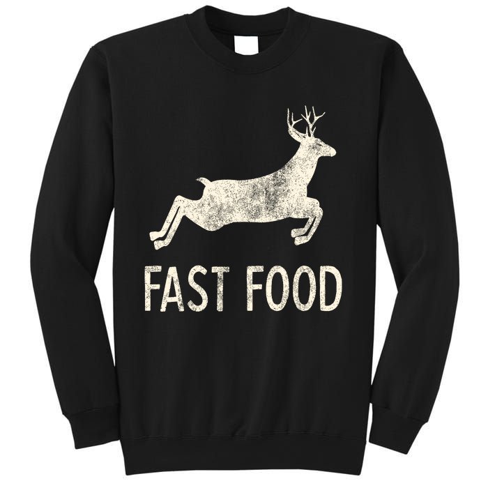 Fast Food Deer Rude Offensive Gifts For Hunters Sweatshirt